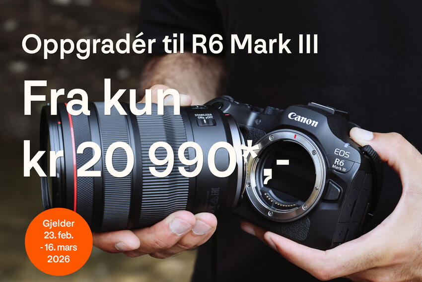 Oppgradér til Canon EOS R6 Mark III